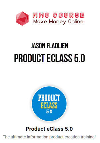 Jason Fladlien – Product eClass 5.0