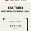 Josh Fechter – Grant Writing Certification Course