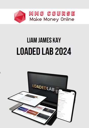 Liam James Kay – Loaded Lab 2024