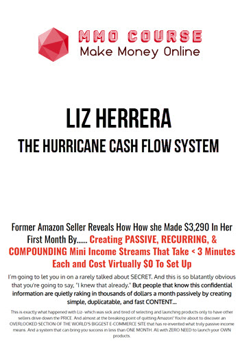 Liz Herrera – The Hurricane Cash Flow System