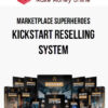 Marketplace Superheroes – Kickstart Reselling System