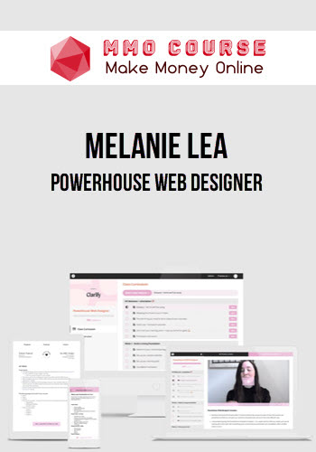 Melanie Lea – Powerhouse Web Designer