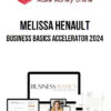 Melissa Henault – Business Basics Accelerator 2024