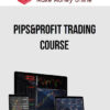 Pips&Profit Trading Course