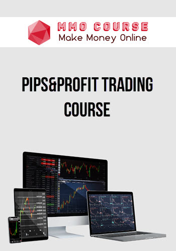 Pips&Profit Trading Course