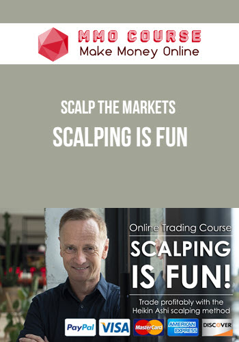 Scalp The Markets – Scalping Is Fun