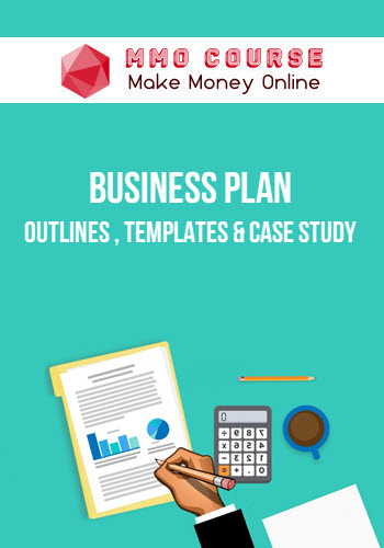 Business Plan: Outlines , Templates & Case Study