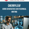Cherryleaf – Using Generative AI in Technical Writing