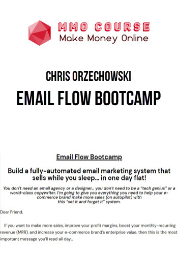 Chris Orzechowski – Email Flow Bootcamp