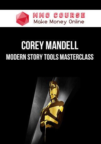 Corey Mandell – Modern Story Tools Masterclass