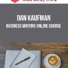 Dan Kaufman – Business Writing online course