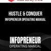 Hustle & Conquer – Infopreneur Operating Manual
