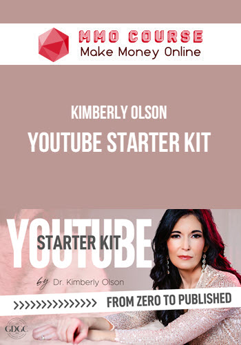 Kimberly Olson – YouTube Starter Kit