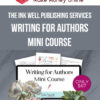 The Ink Well Publishing Services – Writing for Authors Mini Course