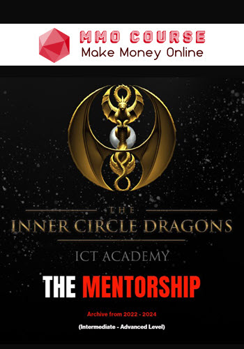 The Inner Circle Dragons – The Mentorship