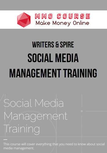 Writers & Spire – Social Media Management Training