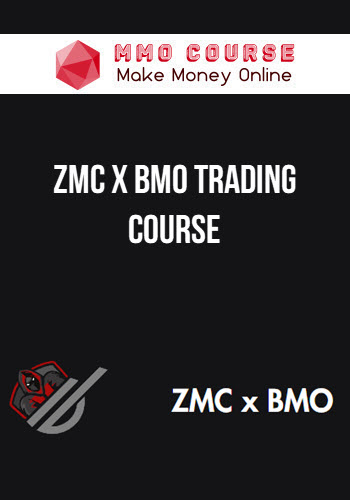 ZMC x BMO Trading Course