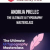 Andrija Prelec – The Ultimate UI Typography Masterclass