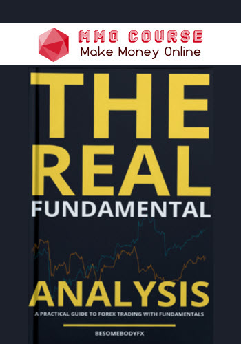 BeSomebodyFX – The Real Fundamental Analysis