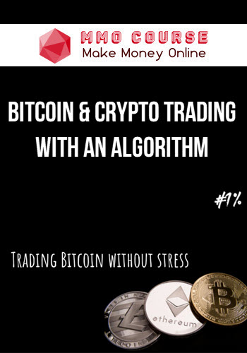 Bitcoin & Crypto Trading With An Algorithm