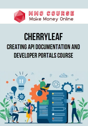 Cherryleaf – Creating API Documentation and Developer Portals Course