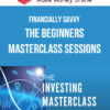Financially Savvy – The Beginners Masterclass Sessions
