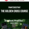 FrantzuseStrat – The Golden Cross Course