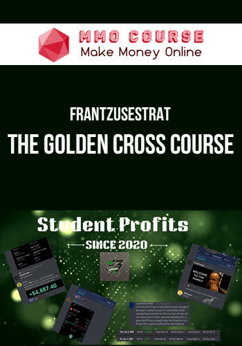 FrantzuseStrat – The Golden Cross Course