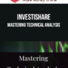 InvestiShare – Mastering Technical Analysis