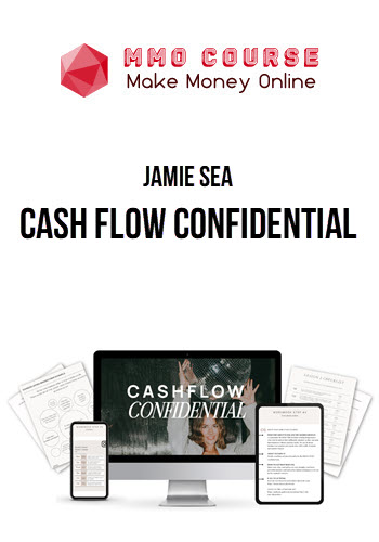 Jamie Sea – Cash Flow Confidential