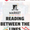Market Magician – Reading Between The Lines – The Stock Market from Square One
