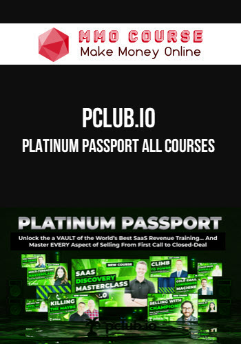 PClub.io – Platinum Passport All Courses