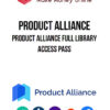 Product Alliance – Product Alliance Full Library Access Pass (Includes All 9 Courses)