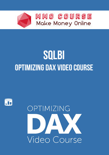 SQLBI – Optimizing DAX Video Course