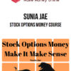 Sunia Jae – Stock Options Money Course