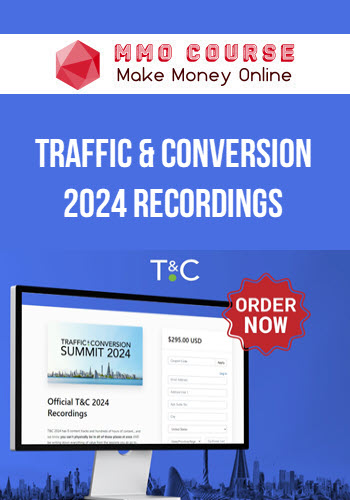 Traffic & Conversion 2024 Recordings