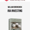 William Bronchick – IRA Investing