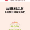Amber Housley – Bloom Into Business Camp