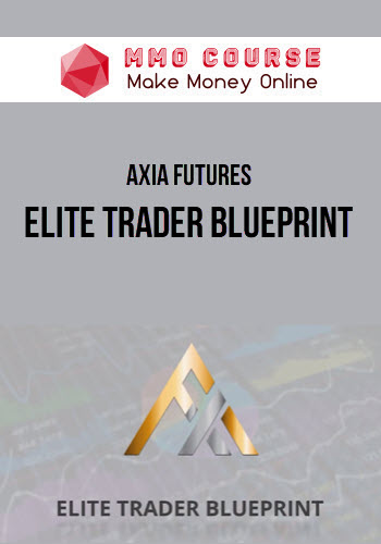 Axia Futures – Elite Trader Blueprint