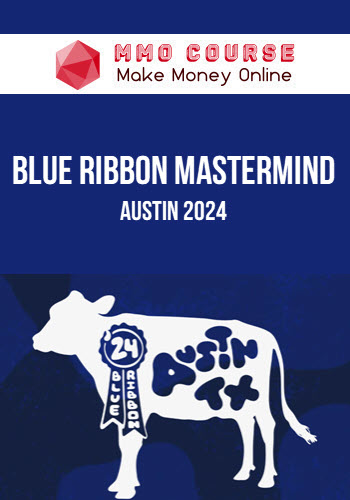 Blue Ribbon Mastermind – Austin 2024