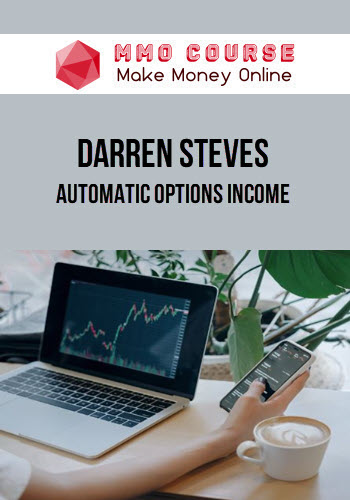 Darren Steves – Automatic Options Income