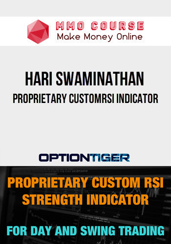 Hari Swaminathan – Proprietary CustomRSI Indicator