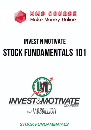 Invest n Motivate – Stock Fundamentals 101