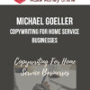 Michael Goeller – Copywriting For Home Service Businesses