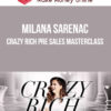 Milana Sarenac – Crazy Rich Pre Sales Masterclass