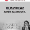 Milana Sarenac – Magnetic Messaging Portal