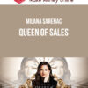 Milana Sarenac – Queen Of Sales