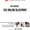 Mya Nichol – The Online Blueprint