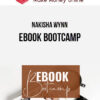 Nakisha Wynn – eBook Bootcamp