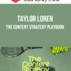 Taylor Loren – The Content Strategy Playbook